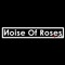 Noise Of Roses