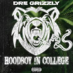 Dre Grizzly