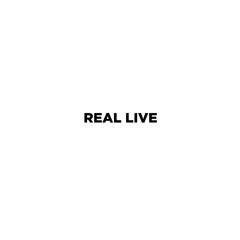 REAL LIVE