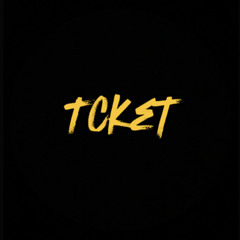 Tcket