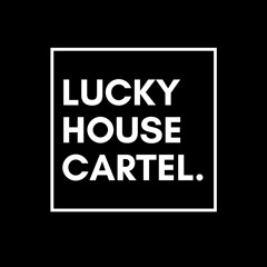 Lucky House Cartel