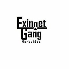 Exigent Gang