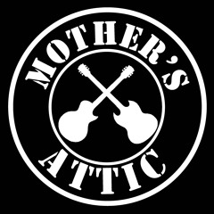 Mother's Attic