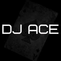 DJ ACE