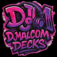Dj Malcom decks