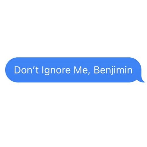 Hello don't ignore me