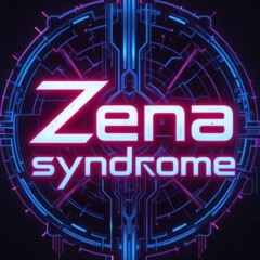Zena Syndrome