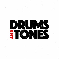 Drums & Tones