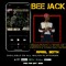 BEE JACK - C.E.O. OF PRO FAM ENT.