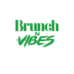 BRUNCH N VIBES