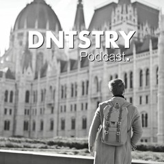 DNTSTRY Podcast