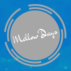 Mellow'Days