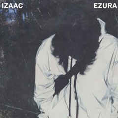 IZAAC EZURA