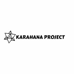 Karahana project (official)