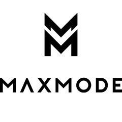 Max Mode