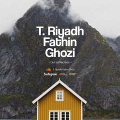 T. Riyadh Fathin Ghozi