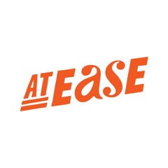 AT EASE
