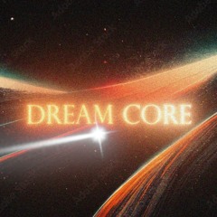 Dreamcore