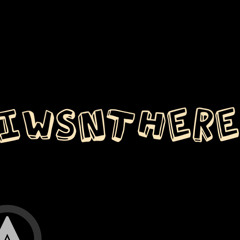 IwsntHere