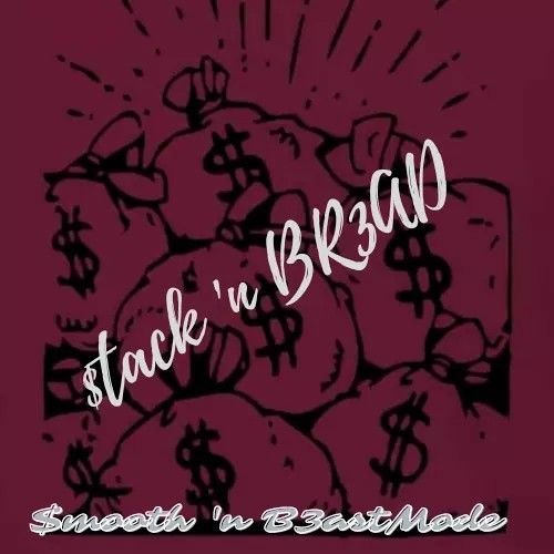 $tack N BR3AD Entertainment $mooth 'n B3asMode’s avatar