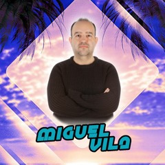 Miguel Vila Dj