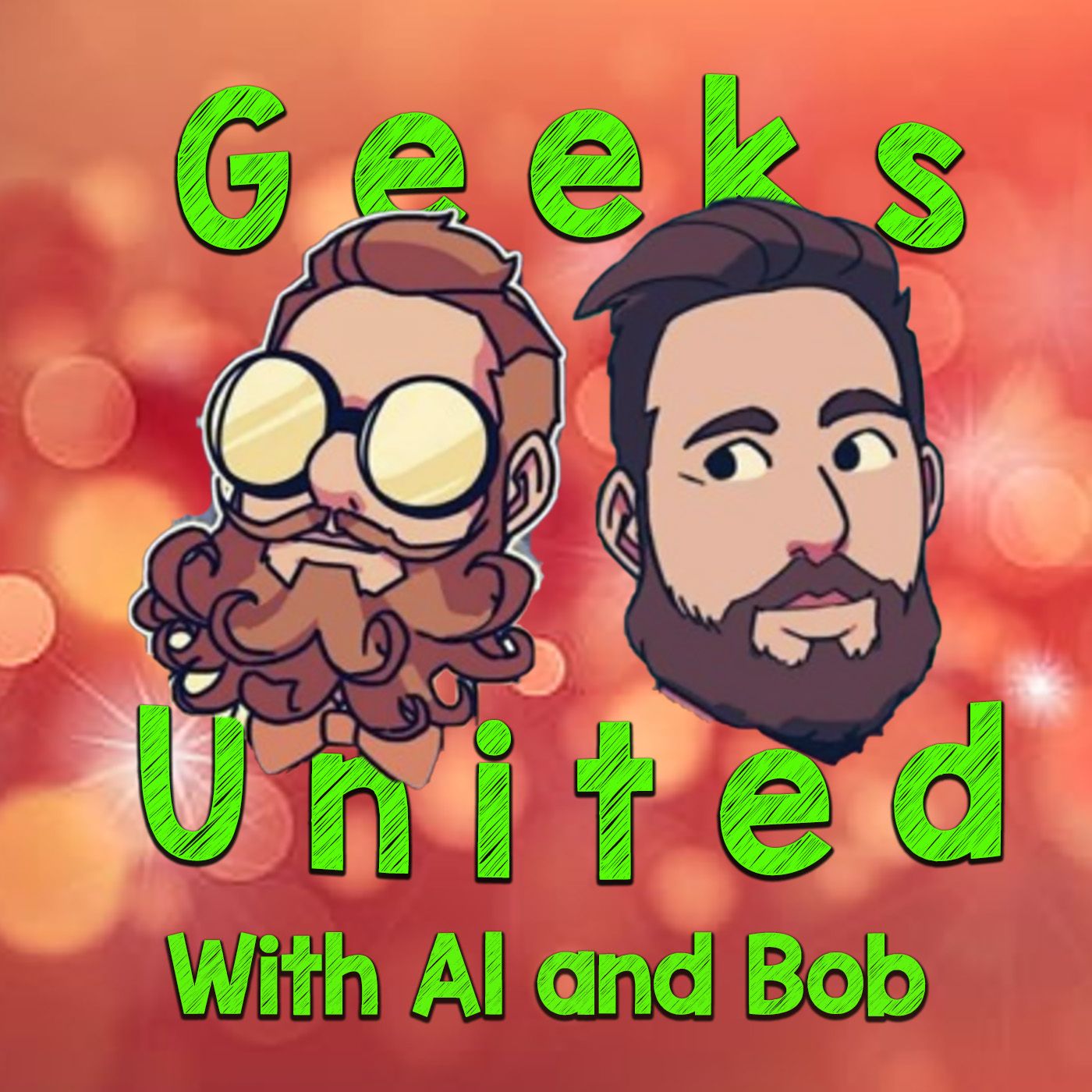 Geeks United with Al and Bob!