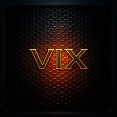 Vix Solo Project