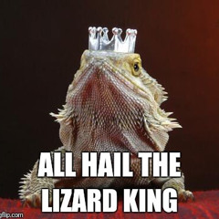 King Lizard
