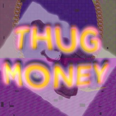 lil thug money