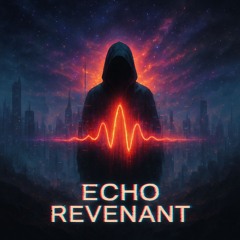 Echo Revenant