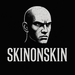 Skin0nSkin