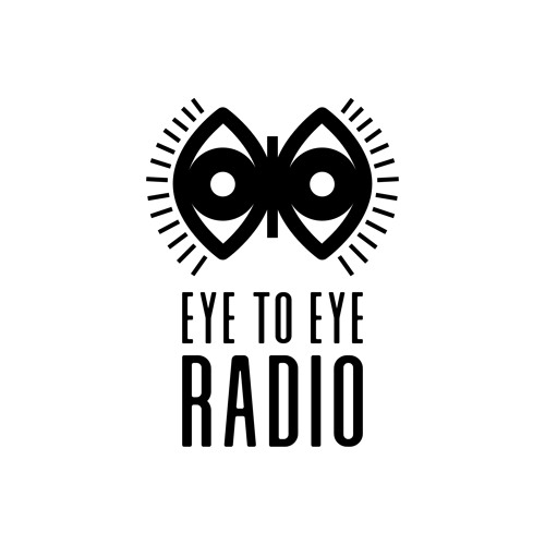 Eye To Eye Radio’s avatar