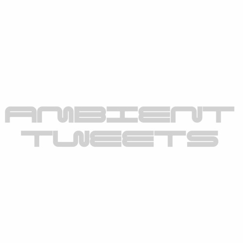ambient tweets’s avatar