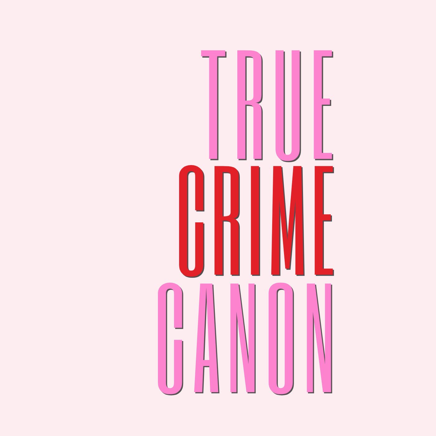 True Crime Canon