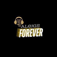 DJAlexisForever