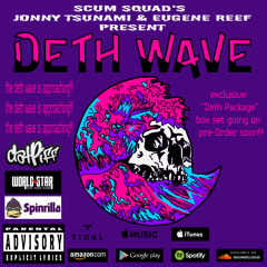 Deth Wave