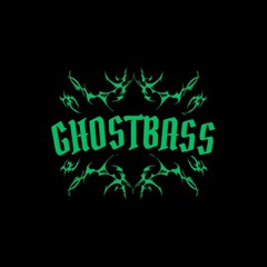 GHOSTBASS_