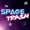 Space Trash | SharkEgg
