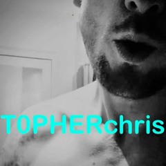 T0PHERchris