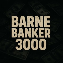 barnebanker3000
