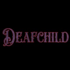 Deadend Deafchild