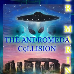 The Andromeda C9llision