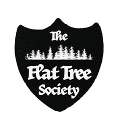 The Flat Tree Society