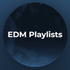 EDM Playlists