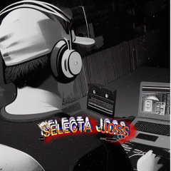 ⚡️SELECTA JOSS⚡️