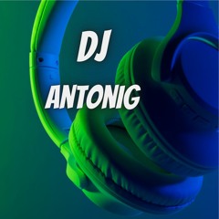 dj AntoniG