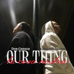 Our Thing (La Cosa Nostra)