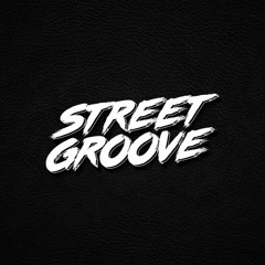 Street Groove