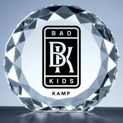Bad Kids Kamp