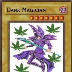 Dank Magiciann